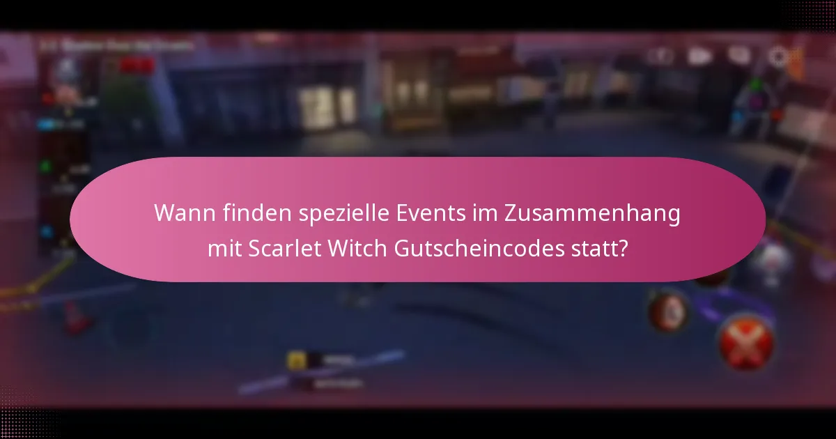 Welche einzigartigen Belohnungen kann ich mit Scarlet Witch Gutscheincodes erhalten?