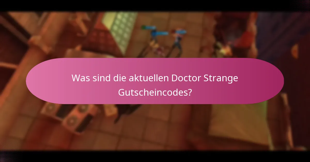 Welche Premium-Artikel sind für Doctor Strange verfügbar?