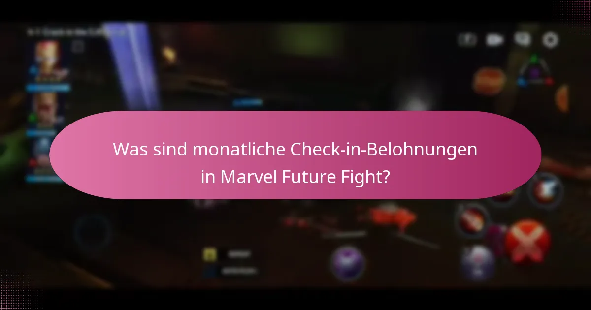 Was sind die zeitlich begrenzten Angebote, die mit den monatlichen Check-in-Belohnungen verbunden sind?
