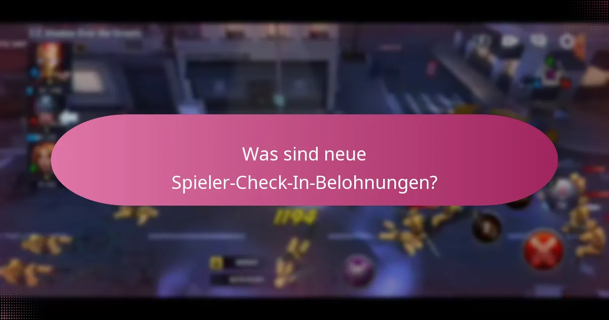 Wie können neue Spieler auf Check-In-Belohnungen zugreifen?