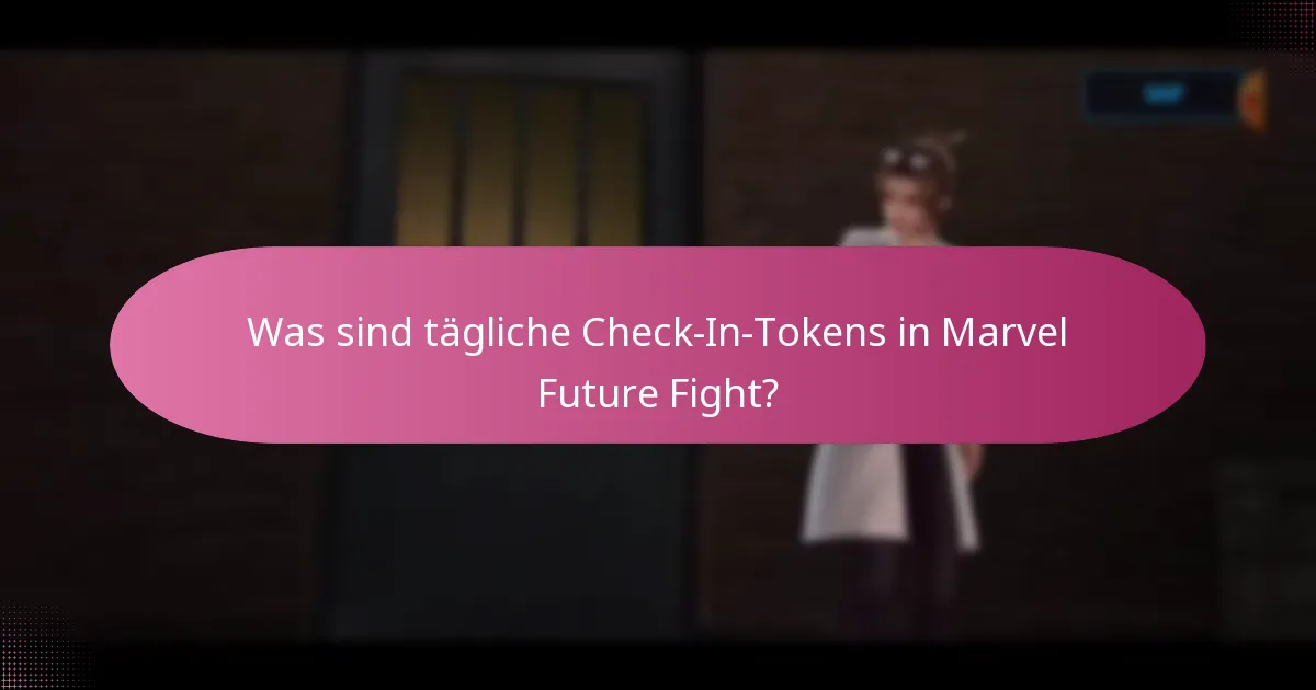 Welche einzigartigen Belohnungen können mit täglichen Check-In-Tokens erhalten werden?