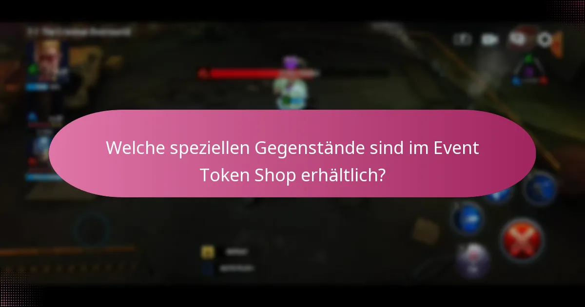 Wie funktionieren Charakterauswähler im Event Token Shop?
