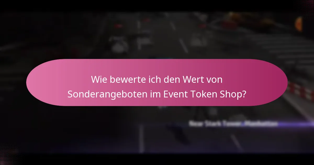 Was sollte ich beachten, bevor ich im Event Token Shop kaufe?
